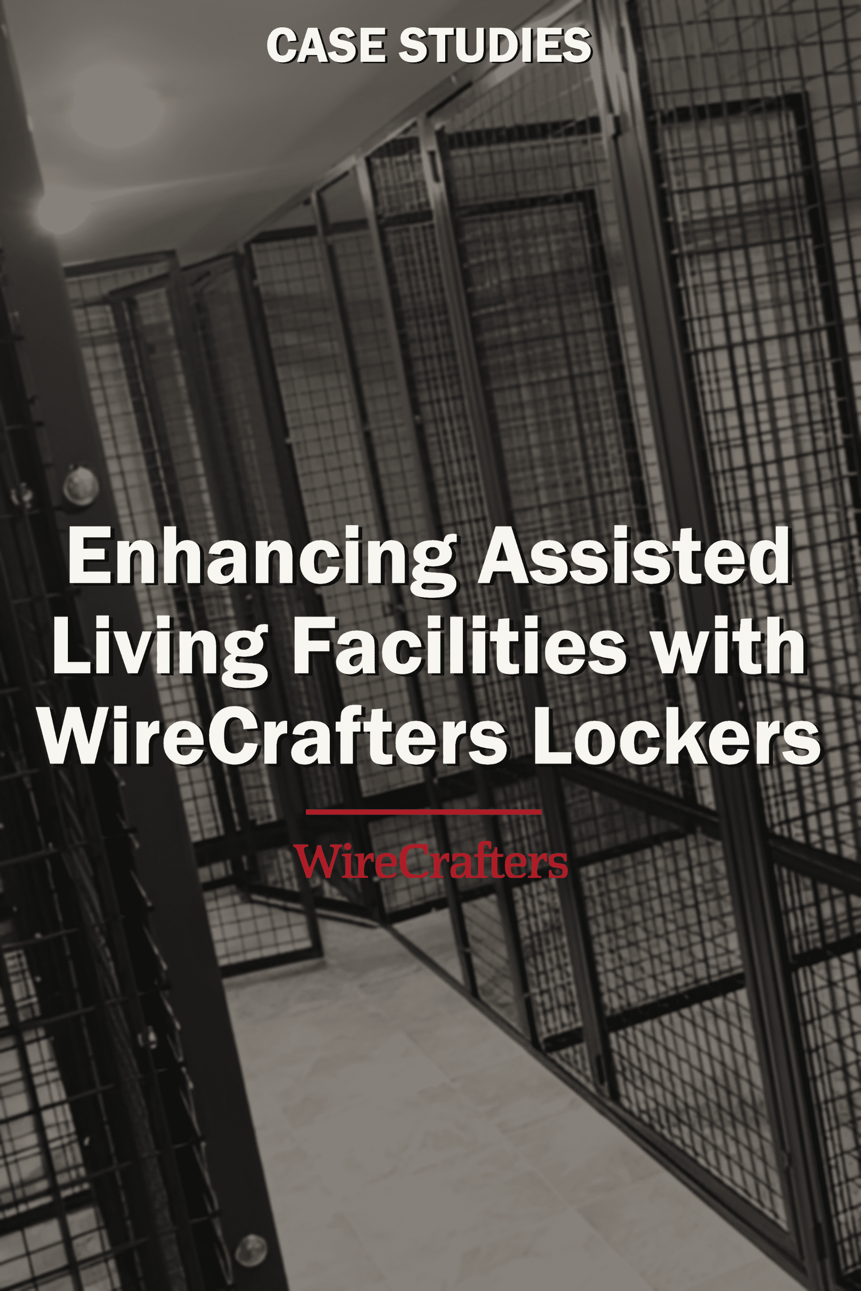 Enhancing Assisted Living Facilities with WireCrafters Lockers
