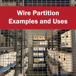 WireCrafters Wire Partition Examples and Uses